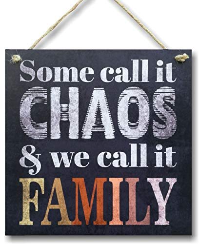 CARISPIBET Some call it Chaos we call it Family, dekoratives Schild für Zuhause, Wohnzimmer, Wandkunst, positive Schilder, 20,3 x 20,3 cm