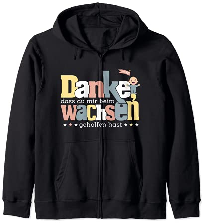 Danke dass du mir beim wachsen geholfen hast Tagesmutter Kapuzenjacke