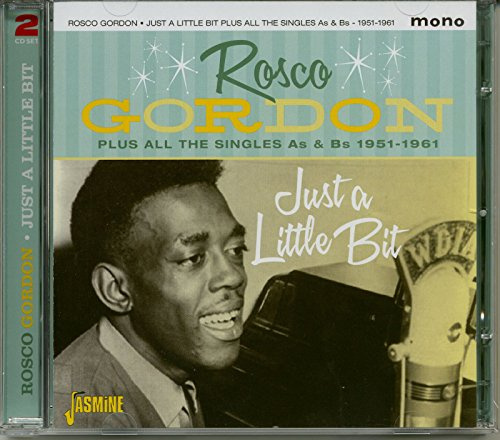 Just A Little Bit Plus All The Singles As & Bs 1951-1961 [ORIGINAL RECORDINGS REMASTERED] 2CD SET
