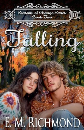Falling (Seasons of Change, Band 2)