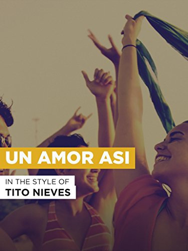 Un Amor Asi im Stil von Tito Nieves