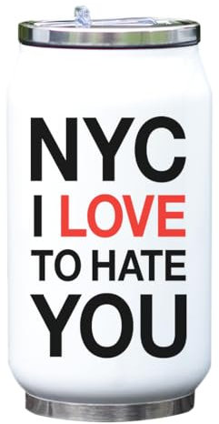 NYC I Love To Hate You I Hate New York Vacuum Insulated Thermal Beverage Can Bottle White One Size