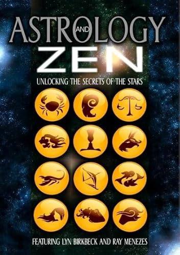 Astrology and Zen: Unlocking the Secrets of the Stars