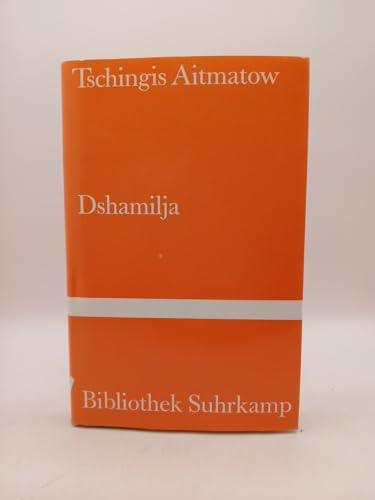 Tschingis Aitmatow Dshamilja