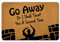 Ytanie Welcome Mats for Front Door Outdoor Entry Go Away Or I Shall Taunt You A Second Time Doormat Non Slip Rubber Mat for Home Indoor Farmhouse Funny Kitchen Rugs Patio Full Brown
