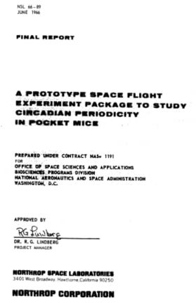 A Prototype Space Flight Experiment Package to Study Circadian Periodicity in Pocket Mice Final Report: June 1, 1966