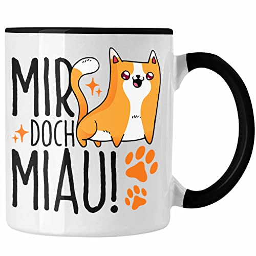 Trendation - Katzen Tasse Lustige Geschenkidee Mir Doch Miau Geschenk für Katzen-Besitzerin (Schwarz)