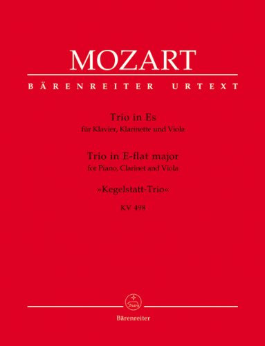 Trio für Klavier, Klarinette und Viola Es-Dur KV 498 -Kegelstatt-Trio-. Partitur, Stimmensatz, Urtextausgabe