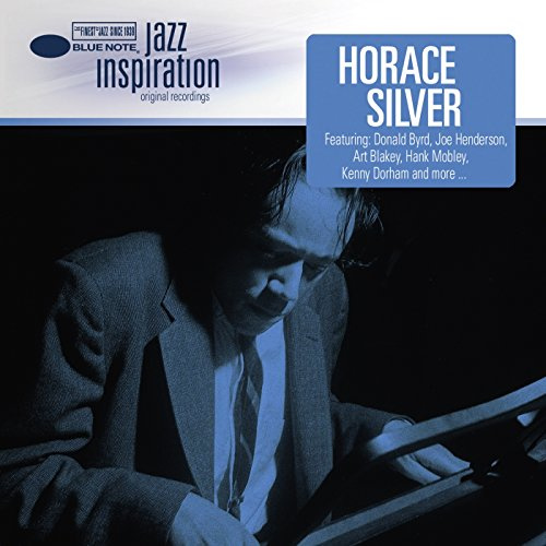Jazz Inspiration:Horace Silver