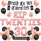 Rip Twenties 30th Birthday Party Decoration for Women Black and Rose Gold Balloon Garland Death to My Twenties Banner, Rip to My 20s Sash, Number 30 Foil Balloon per divertenti trent'anni
