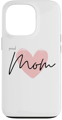 Hülle für iPhone 13 Pro Proud Mom, Spruch Mama Kind, stolze Mama