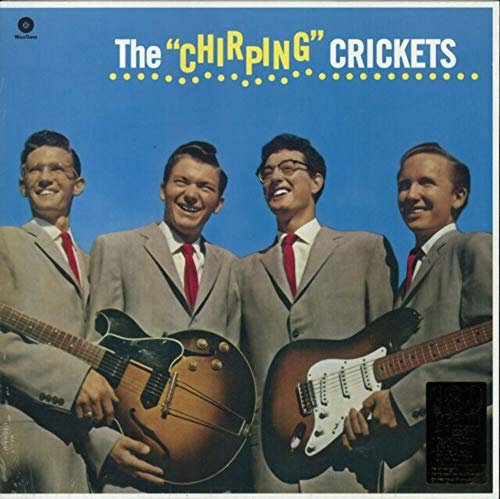 HOLLY, BUDDY & THE CRICKETS - CHIRPING CRICKETS + 4