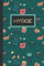 Hygge: Cozy Winter journal for your Hygge Lifestyle, Perfect for journaling, notes and Christmas gifts for girls and women