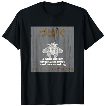 Cicada Enjoy Sitting Trees Screaming Horror Moth Funny Bugs T-Shirt