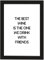 PICSonPAPER Poster DIN A4, gerahmt mit schwarzem Bilderrahmen, Geschenk, Geschenkidee, Geburtstagsgeschenk, Poster mit Rahmen, Kunstdruck, Typographie (Wine Friends)