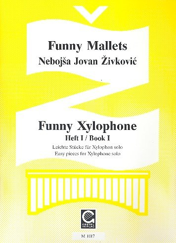 Funny Xylophone Band 1: 12 Solostücke für Xylophon