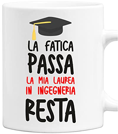 fashwork Tazza Laurea Uomo La fatica passa, la mia laurea in Ingegneria resta tazza mug laureato divertente Regalo Laurea