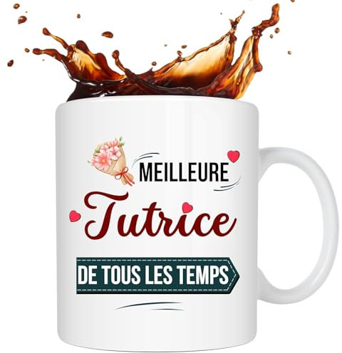 cadeau Tutrice - cadeaux pour femmes - tasse a cafe original -mug personnalisé tutrice- tasse rigolote -idee cadeau femme anniversaire -