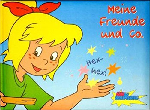 BSB-Obpacher GmbH Bibi Blocksberg Freundebuch Meine Freunde und Co. Poesiealbum zum ausfüllen