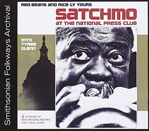 Satchmo at the National Press Club: Red Beans & Rice-ly Yours