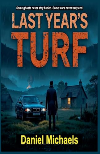 Last Year's Turf (Dylan Costello, Band 1)