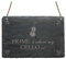 Schiefertafel « HOME IS WHERE MY CELLO IS » Schild mit Motiv Violoncello - Größe ca. 22 x 16 cm - Dekoschild Geschenk Türschild - Musik Musiker Orchester Instrument
