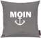 Shirtinstyle Sofakissen Moin Anker, Größe 40 x 40cm, Farbe Grau