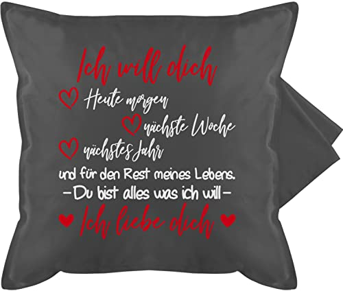 Shirtracer Kissenbezug - Valentinstag Kissen Ideen - Ich Will Dich Ich Liebe Dich - Partner Geschenke für Männer Weihnachten Geschenke Frauen Freund Sie Ihn Valentinsgeschenke - 50 x 50 cm - Grau
