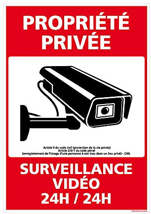 Panneau Propriété Privée Surveillance Vidéo 24h/24. G1533. Sticker, panneau PVC ou Aluminium. Vidéosurveillance - 300 x 420 mm - Adhésif - Adhésif -