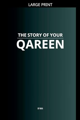 The Story of Your Qareen