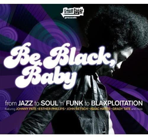 Be Black Baby / Various