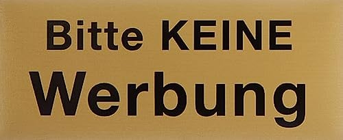 Metafranc Klebeschild Bitte keine Werbung - 60 x 25 mm - aus Aluminium - in klassischer Messing-Optik - Selbstklebende Rückseite / Beschilderung / Infoschild / Briefkastenschild / 507510