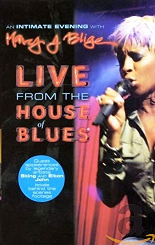 Mary J. Blige - An Intimitate Evening with ... - Live from the House of Blues