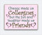 HmHome Friend Gift Fridge Magnet Chance made us colleagues fun and laughter made us friends