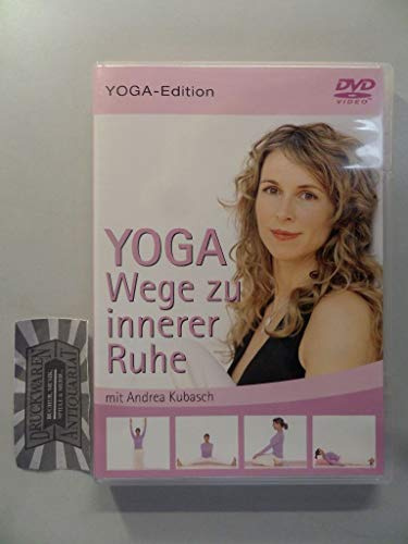Yoga - Wege zu innerer Ruhe