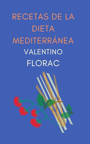 RECETAS DE LA DIETA MEDITERRÁNEA