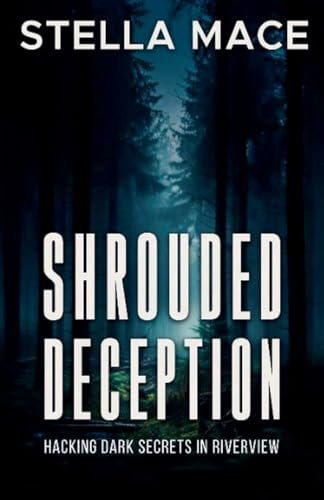 Shrouded Deception (Alex Harper Mystery, Band 1)