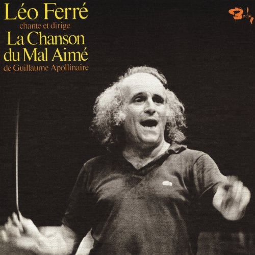 Ferré : La chanson du mal aimé