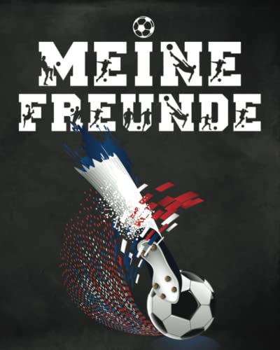 Meine Freunde: Fussball Freundebuch für Erstklässler. Geschenkidee für Kinder ab 6 Jahren