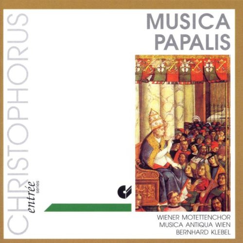 Musica Papalis (Motetten des 16. Jahrhunderts)