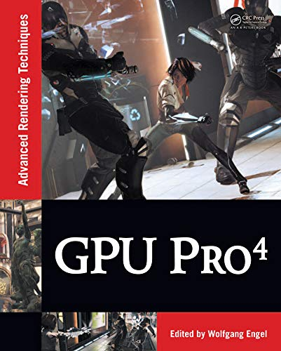 GPU Pro 4: Advanced Rendering Techniques (English Edition)