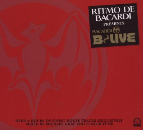 Ritmo de Bacardi Vol.7 (B Live) mixed by Michael Gray and Plastik Funk