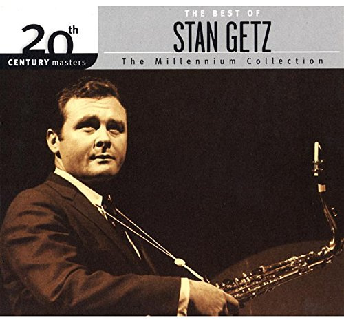 20th Century Masters - The Best Of Stan Getz