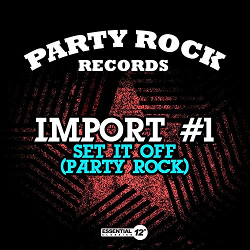Set It Off (Party Rock)