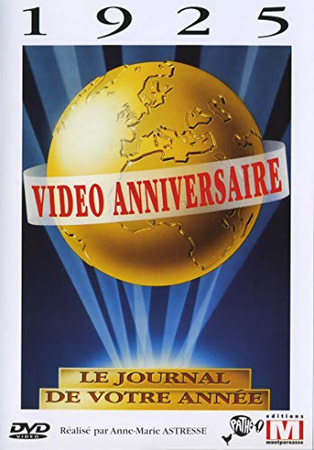 Vidéo anniversaire : 1925 [FR Import]