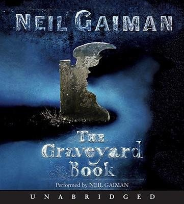 The Graveyard Book [ THE GRAVEYARD BOOK ] By Gaiman, Neil ( Author )Oct-01-2008 Compact Disc