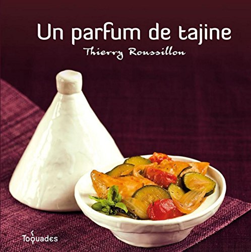 Un parfum de tajine (TOQUADES) (French Edition)