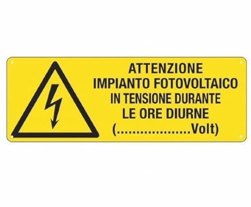 CARTELLI SEGNALATORI Cartello Alluminio Testo attenzione impianto fotovoltaico -17-071-K