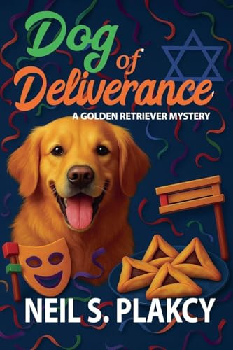 Dog of Deliverance (Golden Retriever Mysteries)