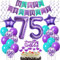 Deko 75. Geburtstag Frau, Luftballons 75 Geburtstag deko Frauen lila, Geburtstagsdeko 75 Jahre Frauen Dekoration, Ballon 75. Geburtstag Frauen lila Tortendeko 75. Geburtstag deko Luftballon Frau